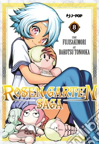Rosen garten saga. Vol. 8 libro