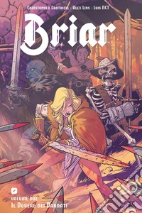 Briar. Vol. 2: Il dovere dei dannati
