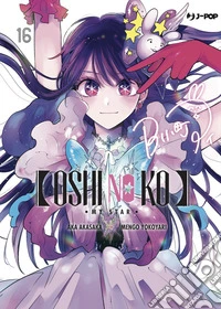 Oshi no ko. My star. Vol. 16 libro