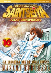 I cavalieri dello zodiaco. Saint Seiya. Next dimension. Vol. 16 libro