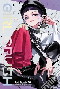 Girl crush. Vol. 8 libro