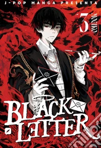 Black letter. Vol. 3 libro