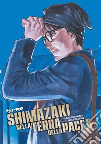 Shimazaki nella terra della pace. Vol. 5 libro