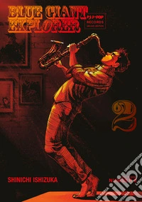 Blue giant explorer. Vol. 2 libro