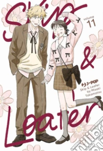 Skip & loafer. Vol. 11