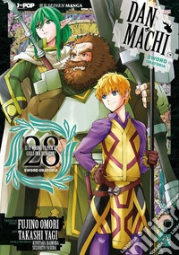 DanMachi. Sword oratoria. Vol. 28 libro