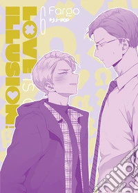 Love is an illusion!. Vol. 6 libro