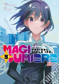 Magilumiere. Vol. 9 libro