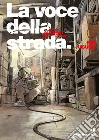 La voce della strada. Vol. 2 libro