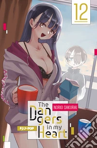 The dangers in my heart. Vol. 12 libro