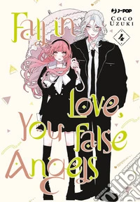 Fall in love, you false angels. Vol. 4 libro