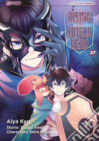 The rising of the shield hero. Vol. 27 libro