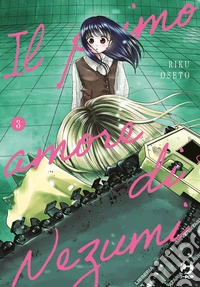 Il primo amore di Nezumi. Vol. 3 libro