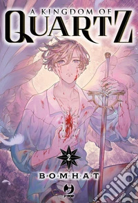 A kingdom of quartz. Vol. 2 libro