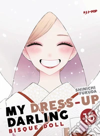 My dress up darling. Bisque doll. Vol. 15 libro