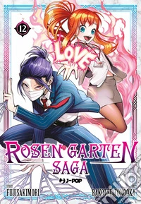 Rosen garten saga. Vol. 12 libro