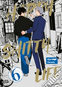 Happy shitty life. Vol. 6 libro