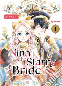 Nina the starry bride. Vol. 1 libro