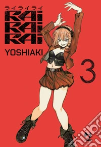 Rairairai. Vol. 3 libro