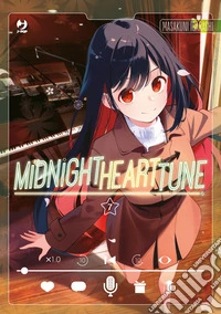 Midnight heart tune. Vol. 7 libro
