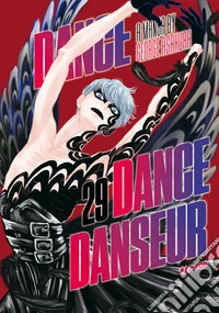 Dance dance danseur. Vol. 29 libro
