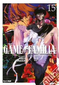 Game of familia. Vol. 15 libro