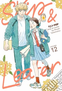Skip & loafer. Vol. 12 libro