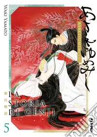 La storia di Genji. Asakiyumemishi. Vol. 5 libro