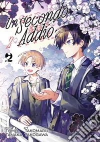 Un secondo addio. Vol. 2 libro