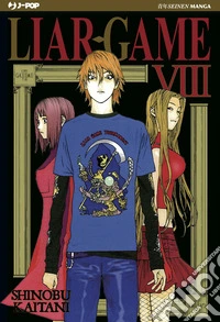 Liar Game. Nuova ediz.. Vol. 8 libro