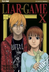 Liar Game. Nuova ediz.. Vol. 10 libro