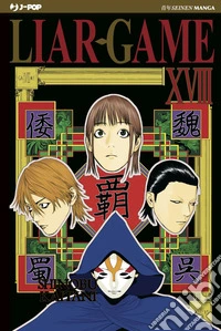 Liar Game. Nuova ediz.. Vol. 18 libro