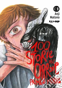 100 storie dell'orrore prima di morire. Vol. 3 libro