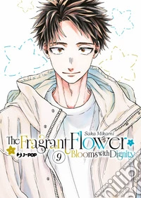 The fragrant flower blooms with dignity. Vol. 9 libro
