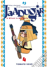 Jaadugar. A witch in Mongolia. Vol. 4 libro