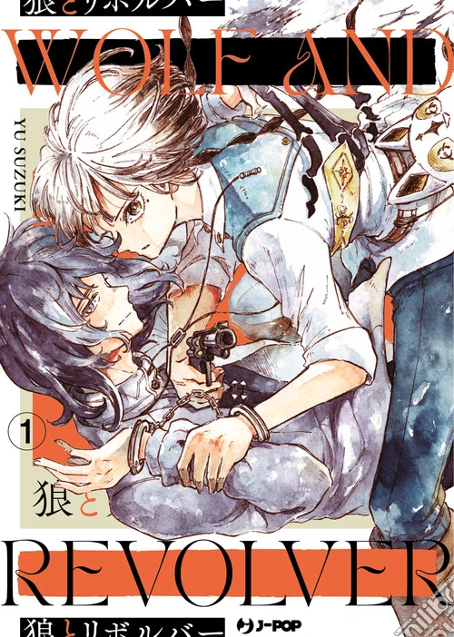 Wolf and revolver. Vol. 1