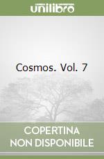 Cosmos. Vol. 7 libro