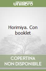 Horimiya. Con booklet libro