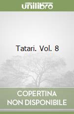 Tatari. Vol. 8 libro
