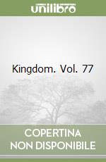 Kingdom. Vol. 77 libro