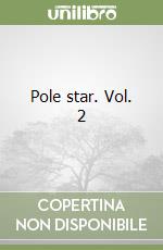 Pole star. Vol. 2