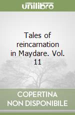 Tales of reincarnation in Maydare. Vol. 11 libro