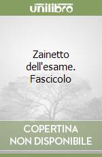 Zainetto dell'esame. Fascicolo libro