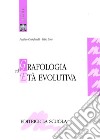 Grafologia ed età evolutiva libro