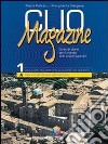 Clio magazine. Per le Scuole superiori libro