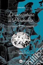 Le avventure di Pinocchio. Ediz. illustrata libro