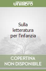 Sulla letteratura per l'infanzia