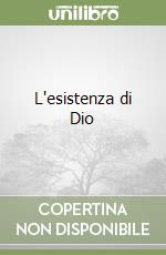 L'esistenza di Dio libro