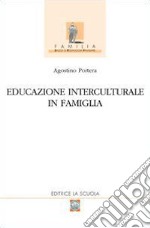 Educazione interculturale in famiglia libro