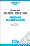 Pedagogia dell'adolescenza libro